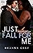 Just Fall For Me (Westbrooke Angels #2)