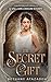 The Secret Gift (The Queen's Rise, #1)