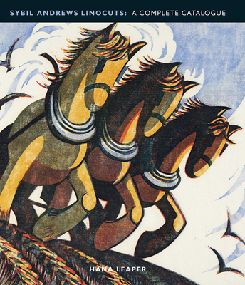 Sybil Andrews Linocuts: A Complete Catalogue (Hardcover)