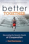 Better Together by Paul Fleischmann