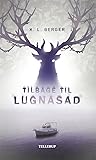 Tilbage til Lugnasad by K.L.  Berger