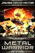 Metal Warrior: Fist of Steel