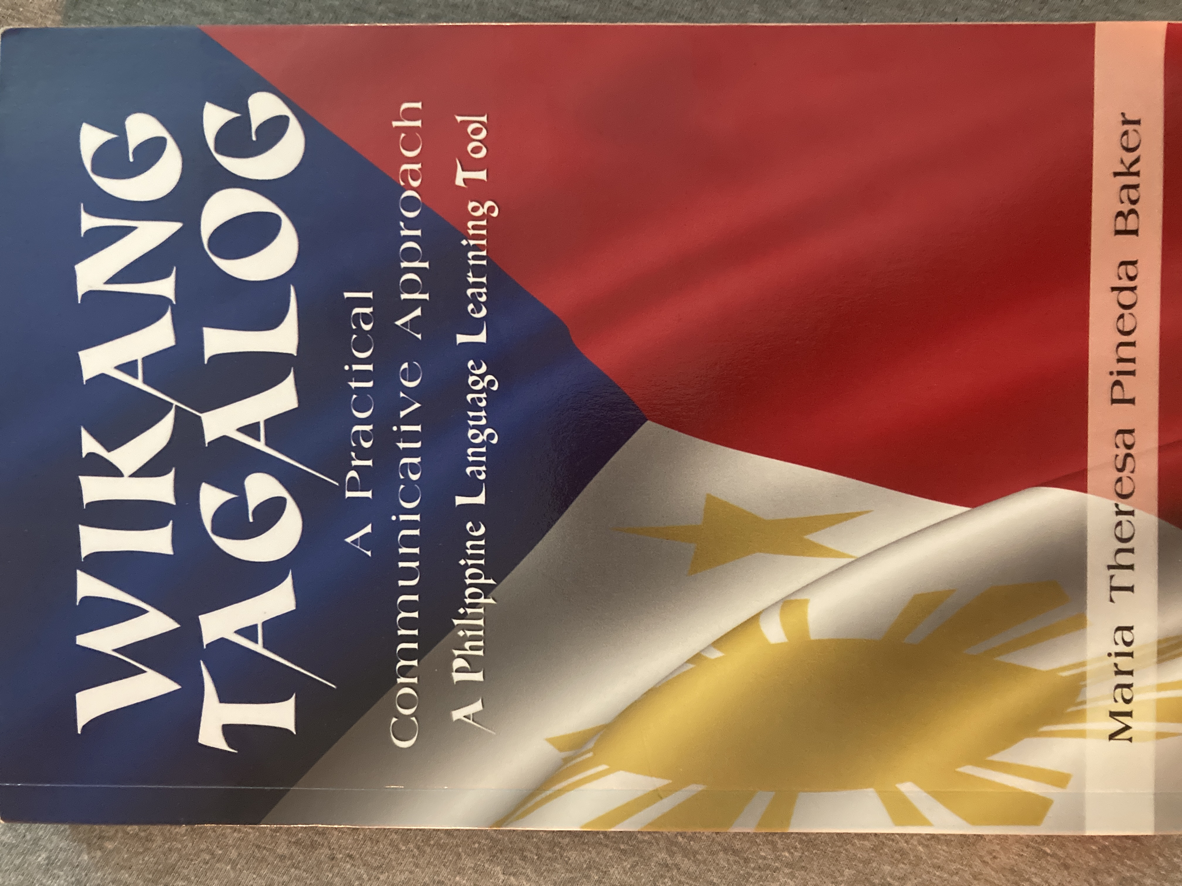 Wikang Tagalog: A Practical Communicative Approach