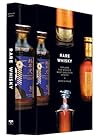 Rare Whisky: Expl...