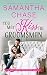 You May Kiss the Groomsman (Meet Me at the Altar, #3)