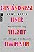 Geständnisse einer Teilzeit...