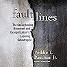 Fault Lines: The ...