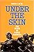 Under the skin: The death o...