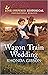 Wagon Train Wedding