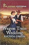 Wagon Train Wedding