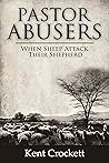 Pastor Abusers: W...
