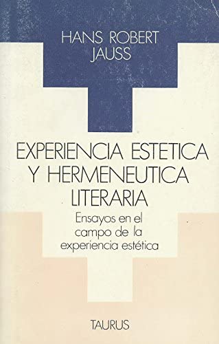Experiencia estética y hermenéutica literaria