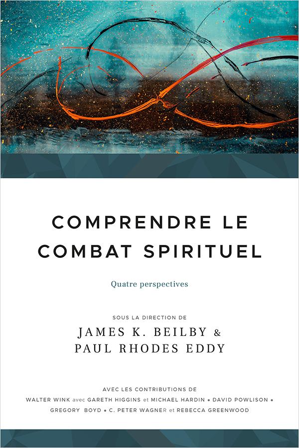 Comprendre le combat spirituel