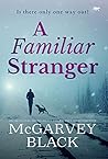 A Familiar Stranger