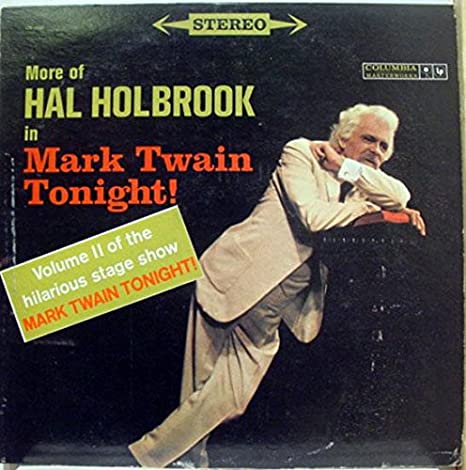 More Of Hal Holbrook In Mark Twain Tonight