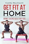 GET FIT AT HOME:H...
