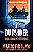 The Outsider by Alex Finlay The Outsider by Alex Finlay