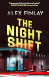 The Night Shift by Alex Finlay
