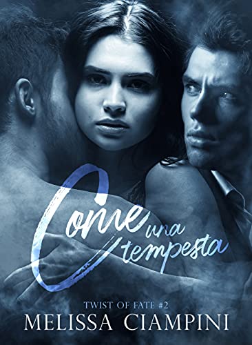 Come una tempesta