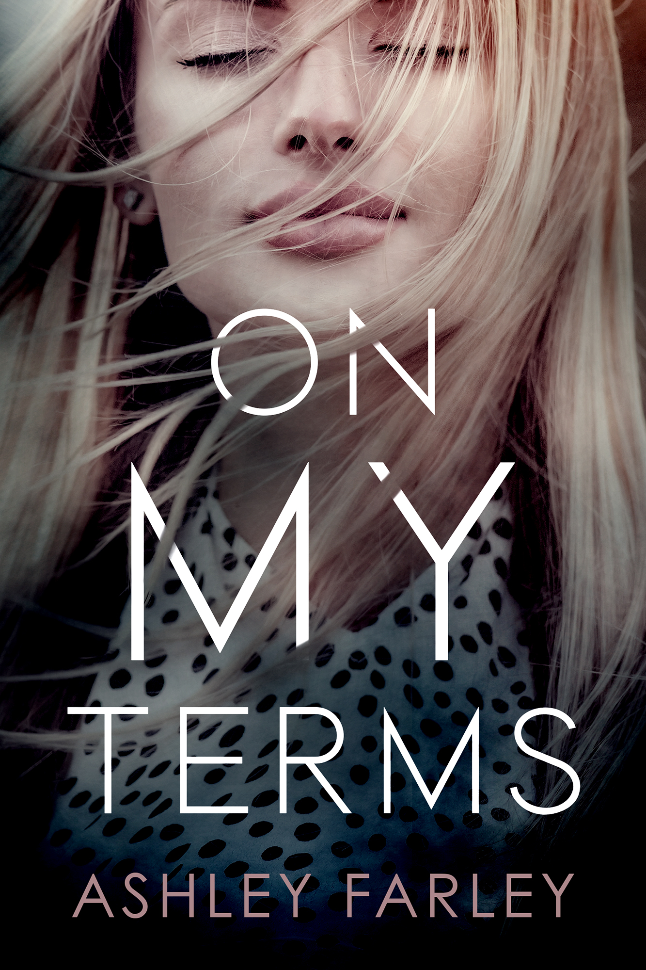 On My Terms (Kindle Edition)