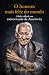 O Homem Mais Feliz do Mundo by Eddie Jaku