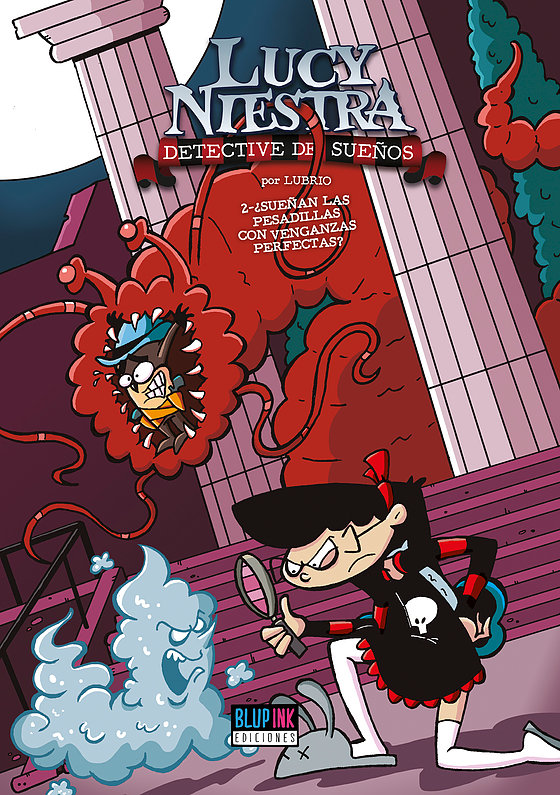 Lucy Niestra, #2: ¿Sueñan las pesadillas con venganzas perfectas? (Lucy Niestra, #2)
