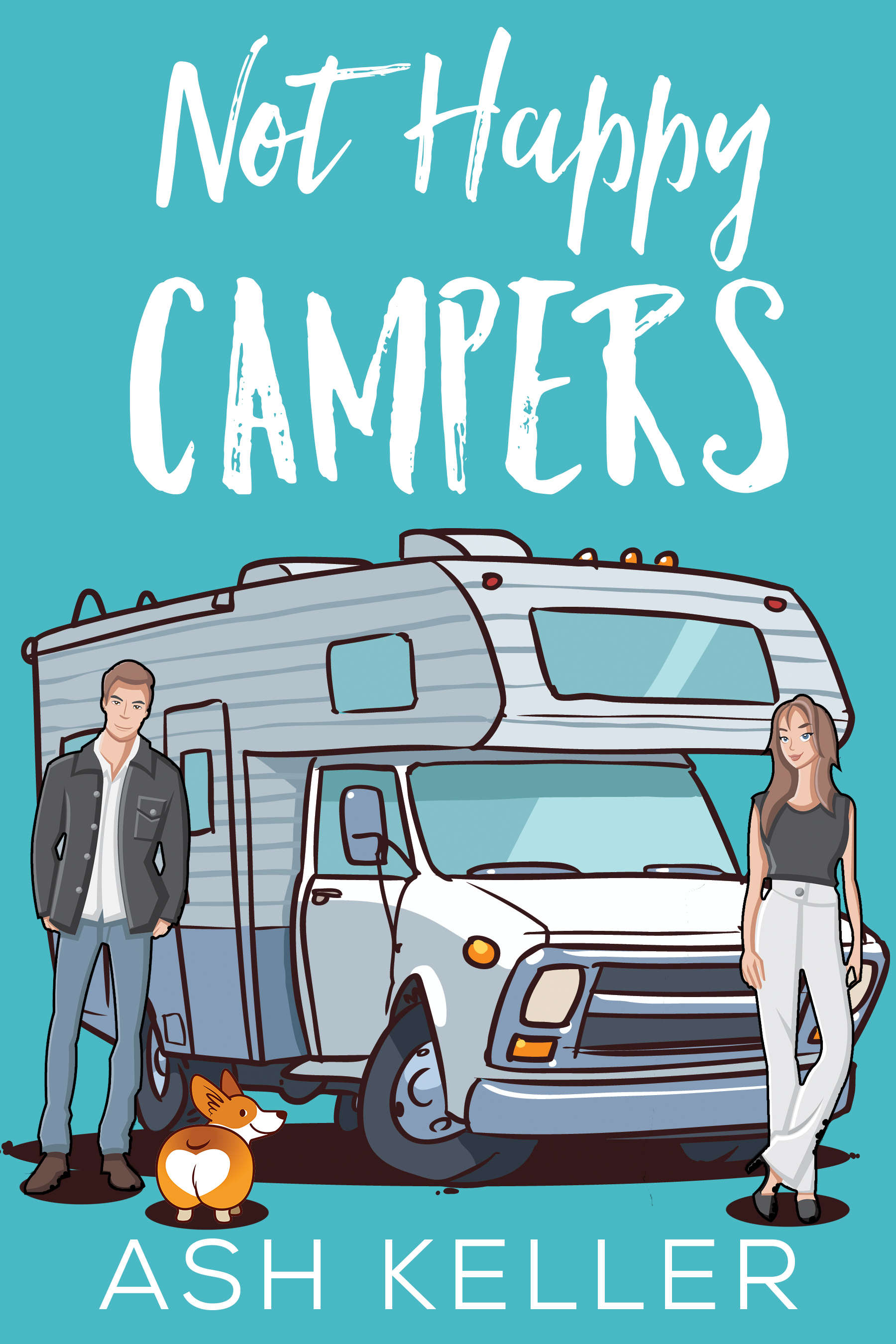 Not Happy Campers (Road Trip to Love, #1)