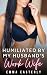 Humiliated by My Husband's Work Wife by Emma Easterly