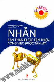Nhẫn - Bản thân được tận thiện công việc được tận mỹ