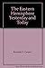 The Eastern Hemisphere Yesterday and Today by Kenneth S. Cooper