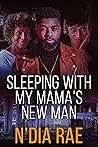 Book cover for Sleeping with Mama's New Man