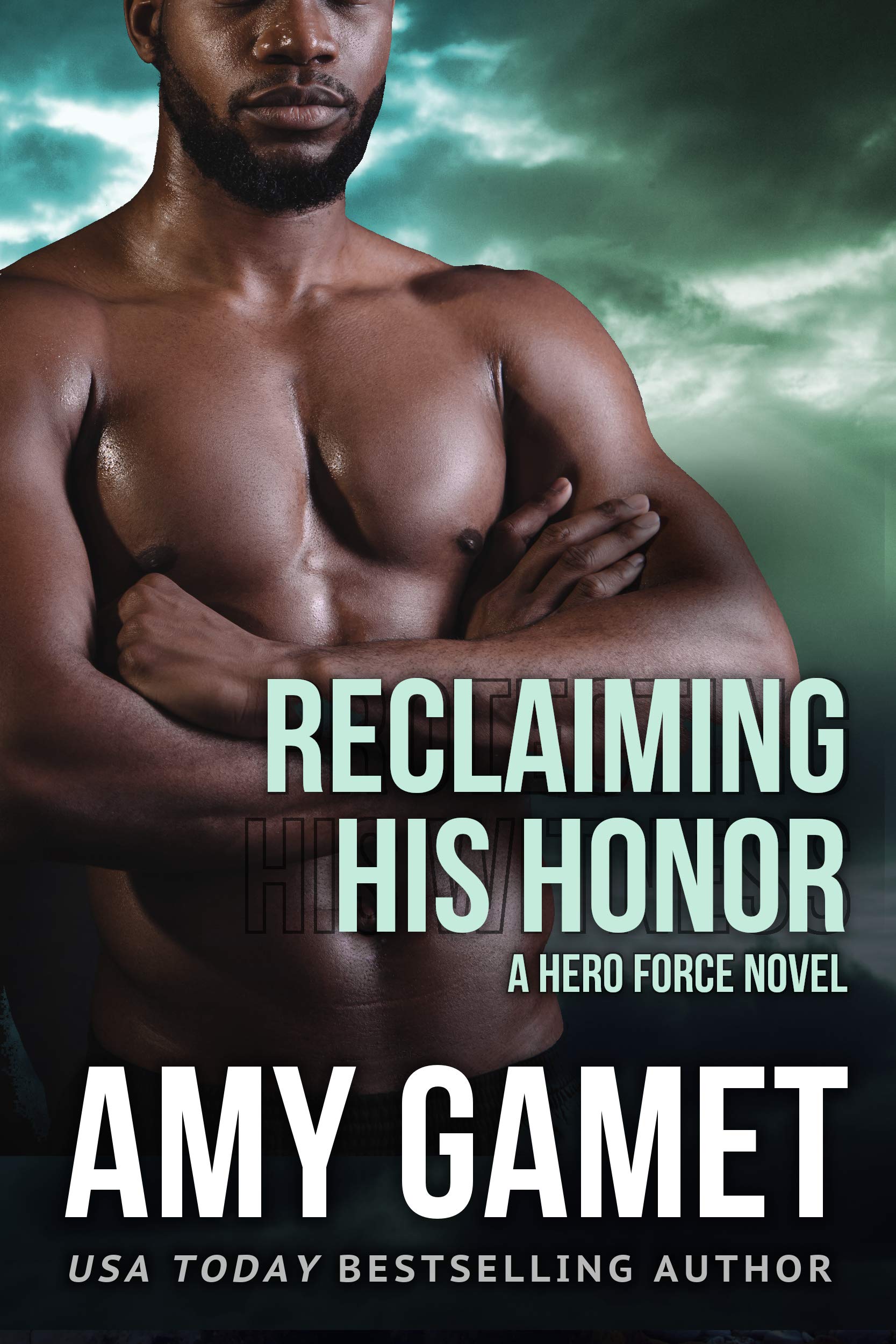 Reclaiming His Honor (Shattered SEALs, #6)