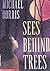 Sees Behind Trees