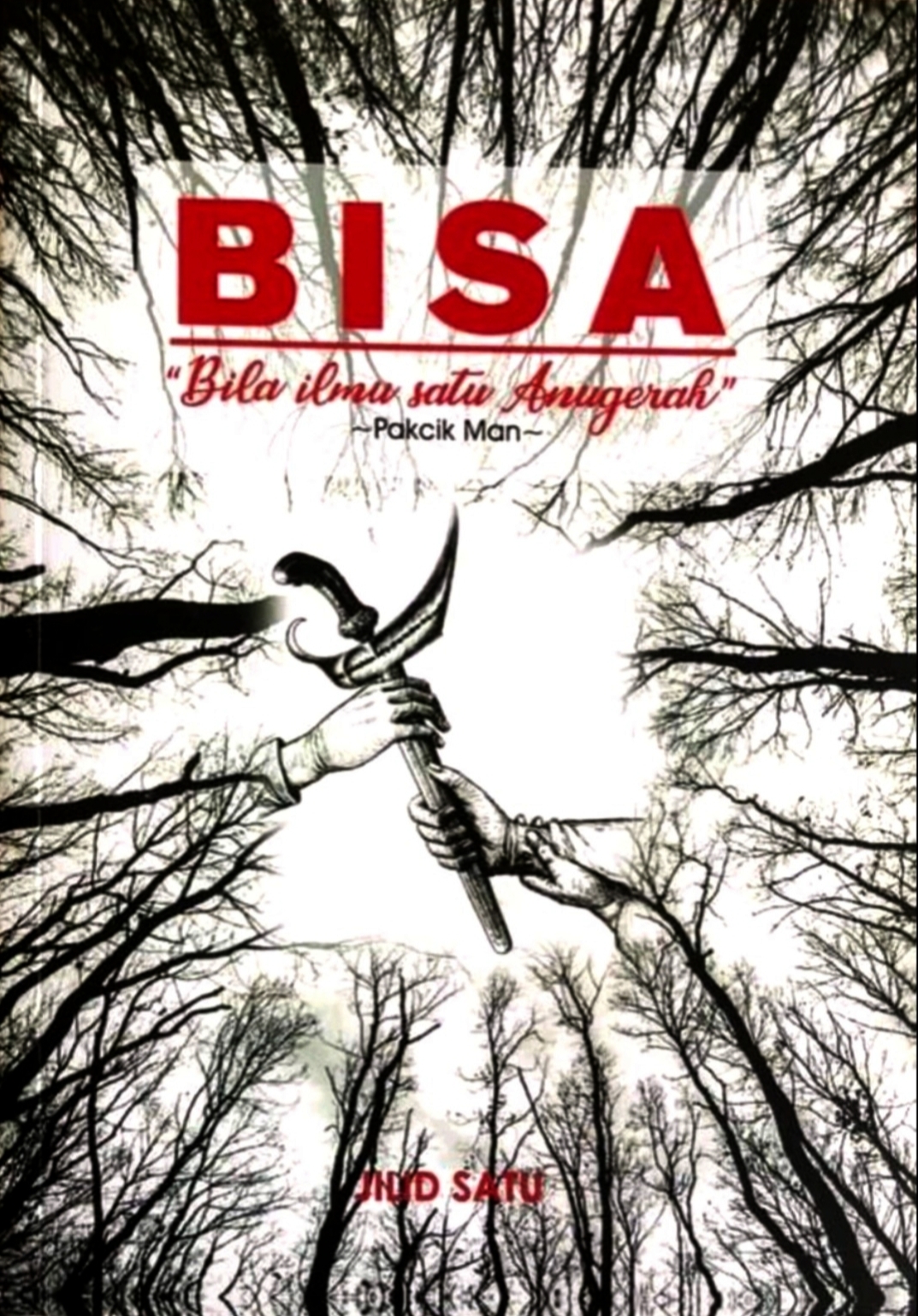 BISA (Bila Ilmu Satu Anugerah) Jilid 1