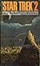 Star Trek 2 (Star Trek Ser.: The Original)