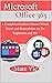 Microsoft Office 365 : A Co...