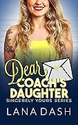 Dear Coach's Daughter