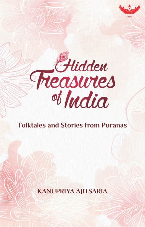 Hidden Treasures Of India : Folktales & Stories from Puranas