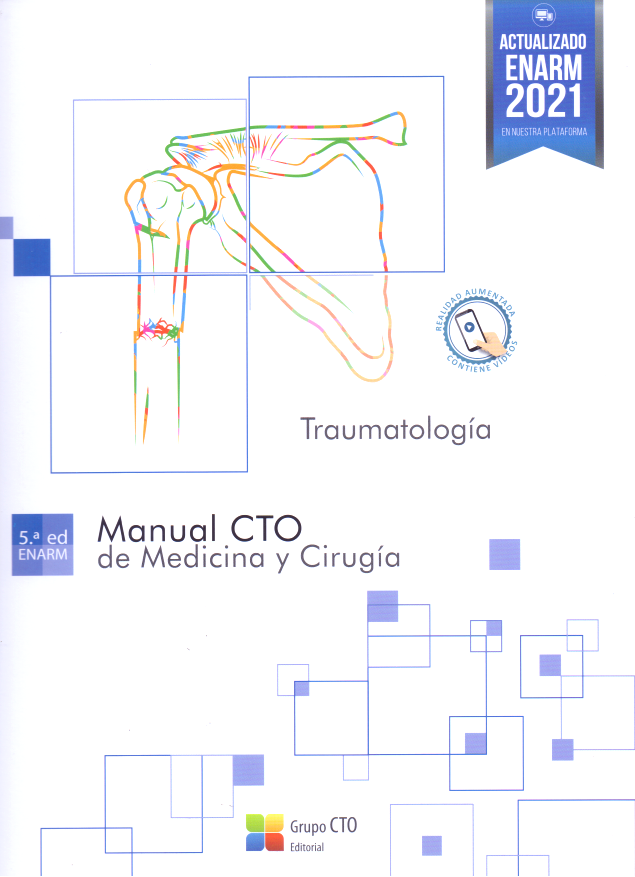 Traumatología (Manual CTO de Medicina y Cirugía para el ENARM)