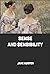 Sense and Sensibility: Jane Austen (Fiction Sense and Sensibility novel Jane Austen story Romance Classics) [Annotated]