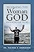 Becoming the Woman God Intended Me to Be by Dr. Tacoma R. Anderson