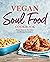 Vegan Soul Food Cookbook by Nadira Jenkins-El