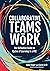 Collaborative Teams That Work: The Definitive Guide to Cycles of Learning in a PLC