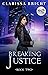 Breaking Justice (Miami Knives, #2)