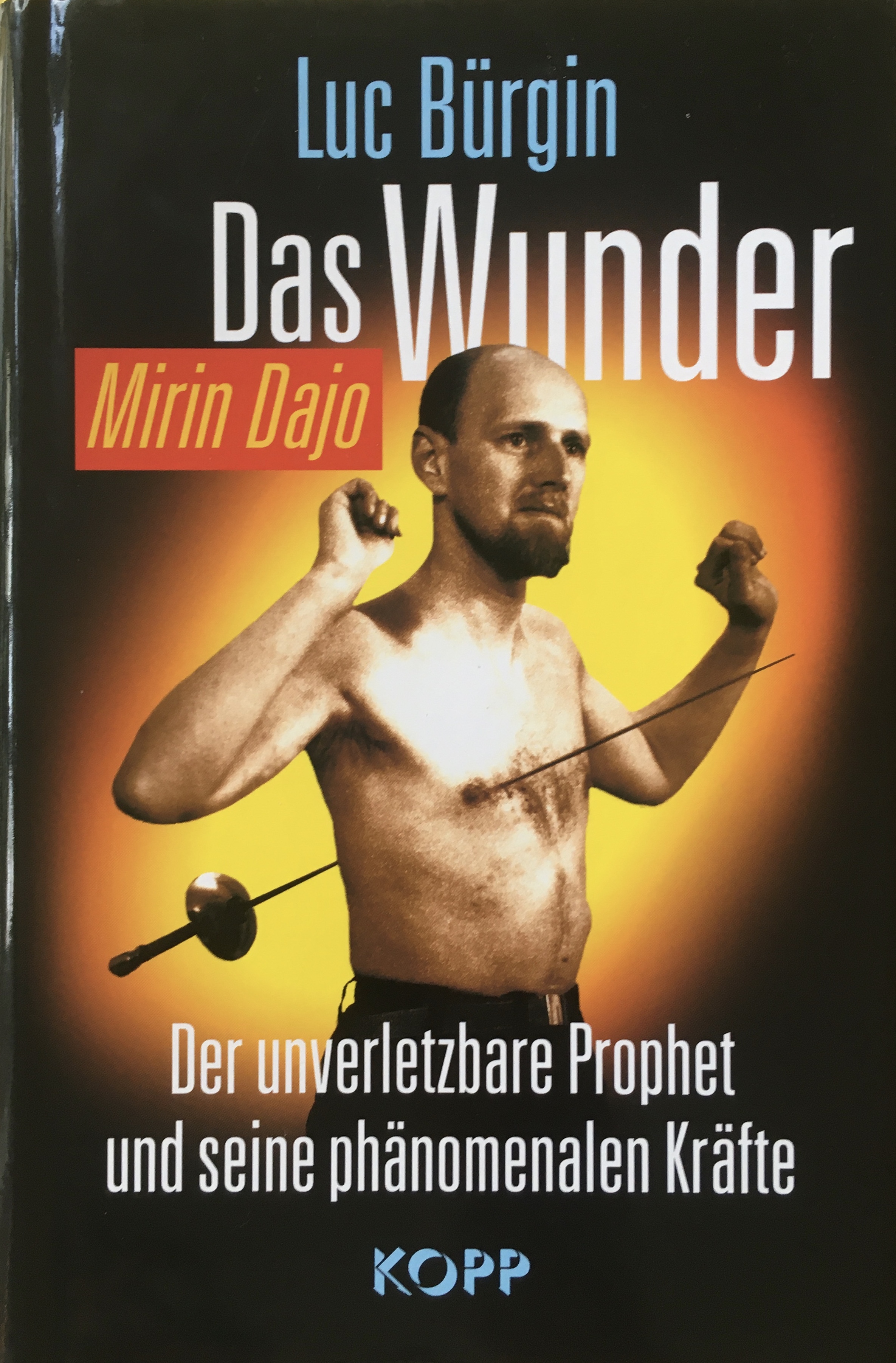 Das Wunder Mirin Dajo