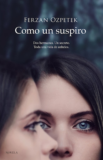 Portada de Como un suspiro, de Ferzan Özpetek