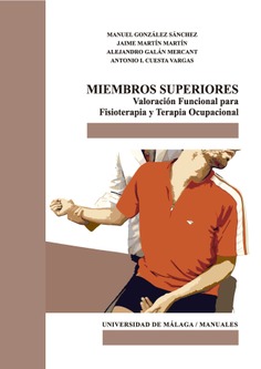 Miembros superiores: Valoración funcional para fisioterapia y terapia ocupacional