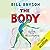 The Body: A Guide for Occupants