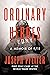 Ordinary Heroes by Joseph Pfeifer