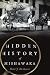 Hidden History of Mishawaka by Peter J. De Kever